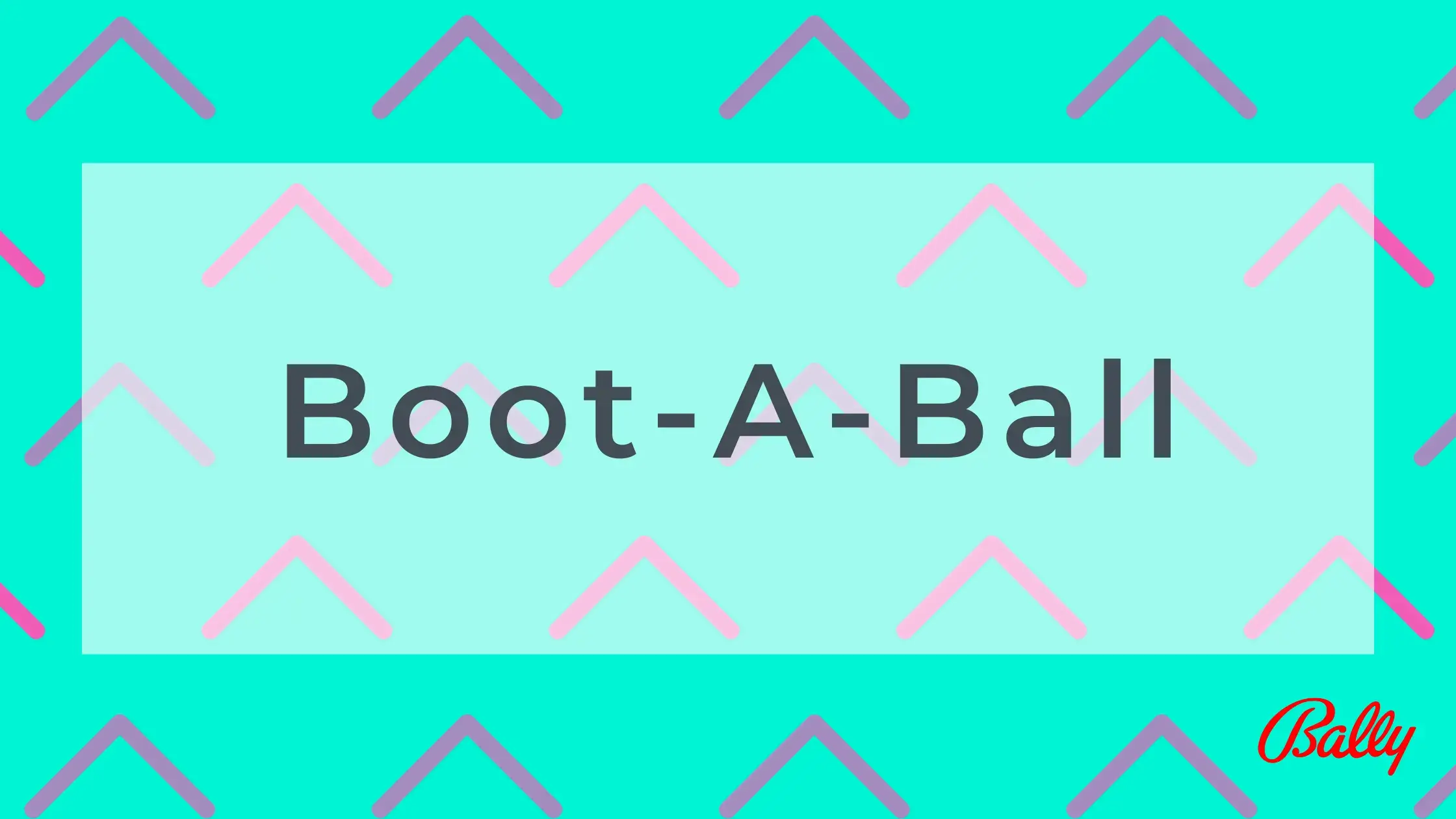 Boot-A-Ball