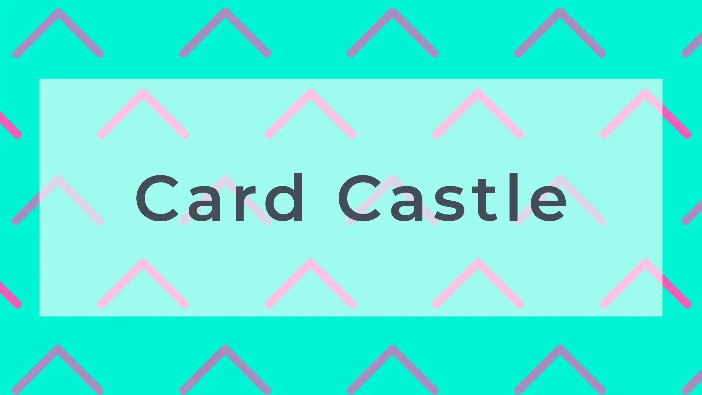 Card Castle