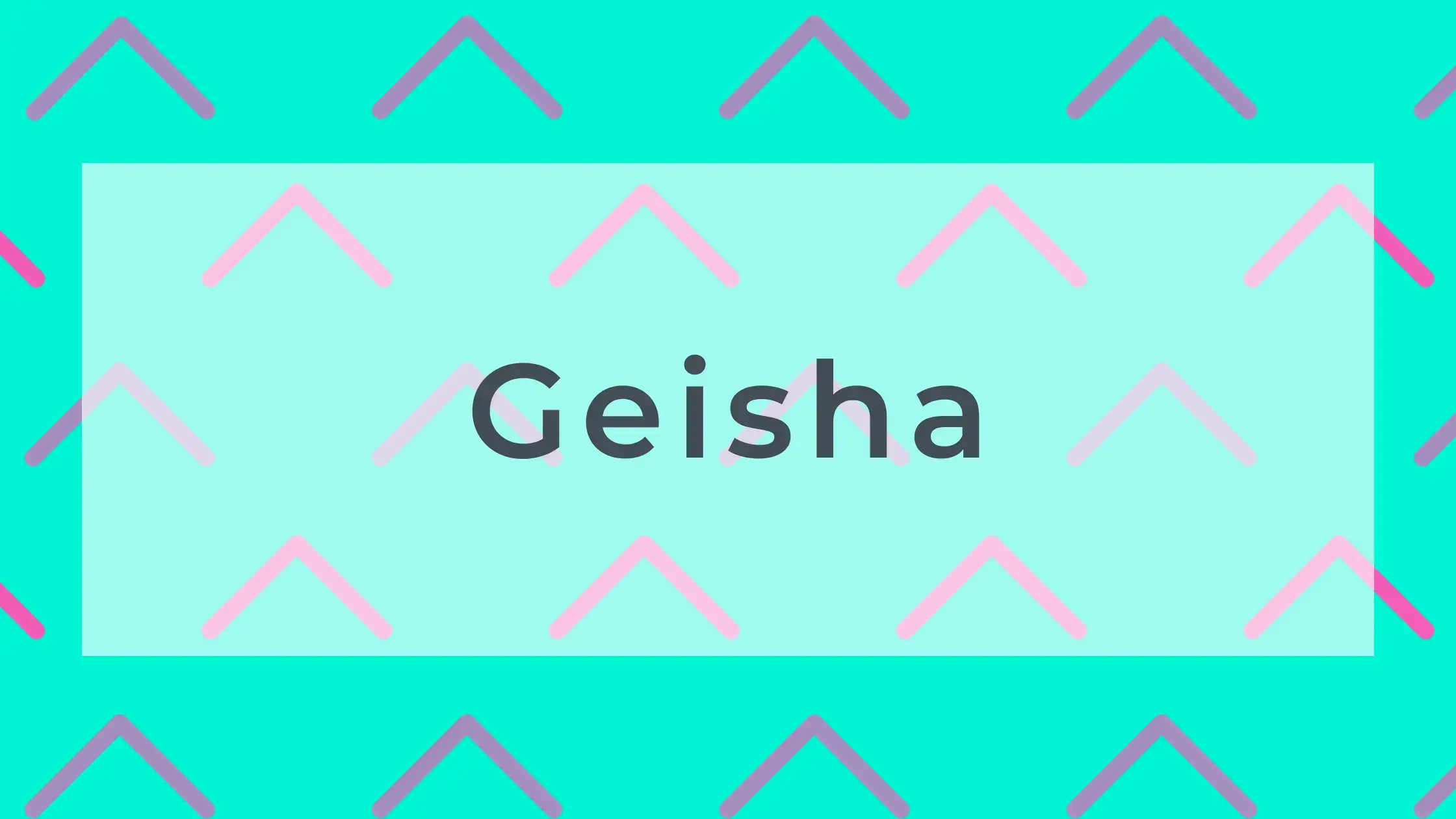 Geisha