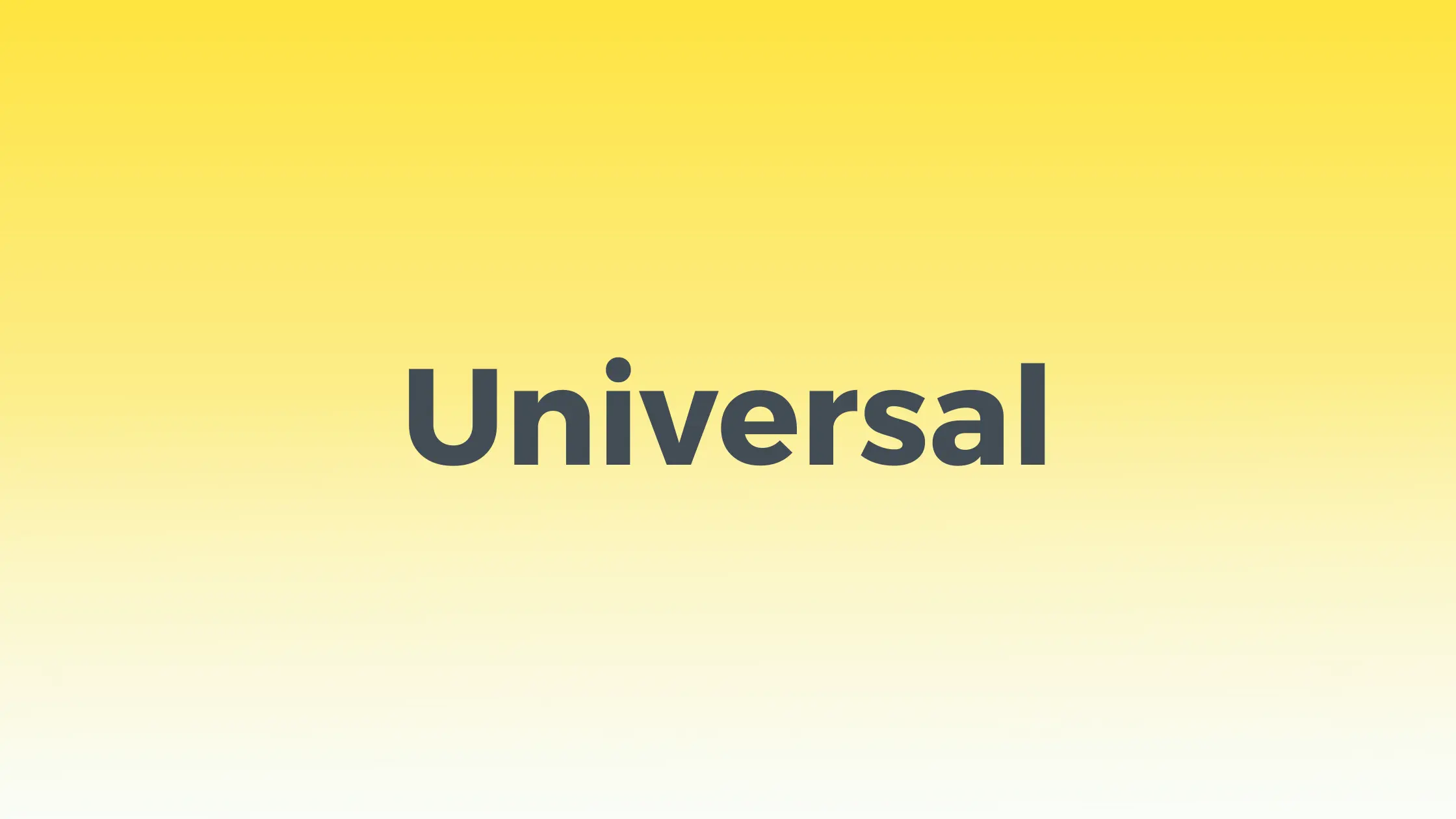 Universal