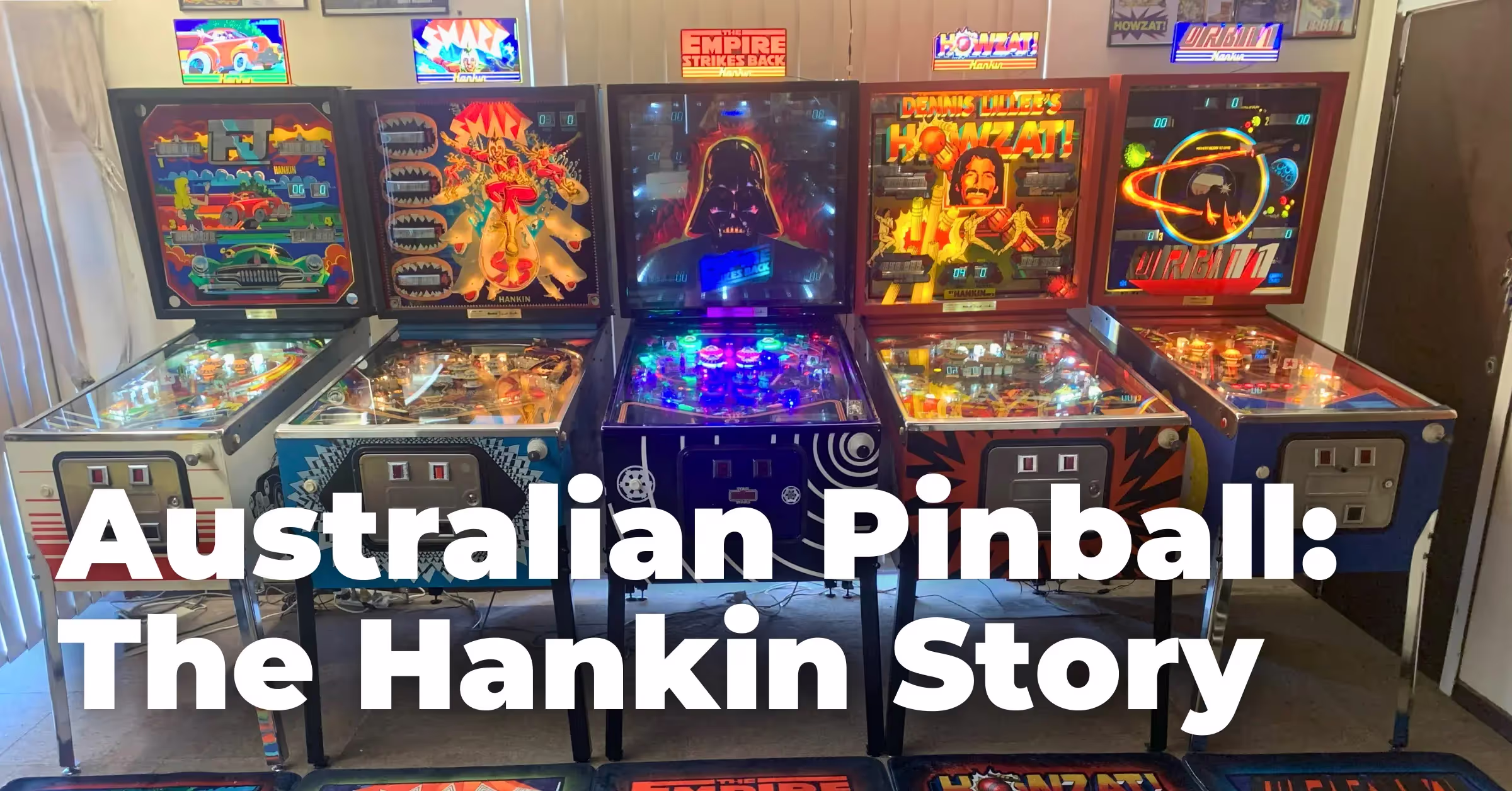 Australian Pinball: The Hankin Story