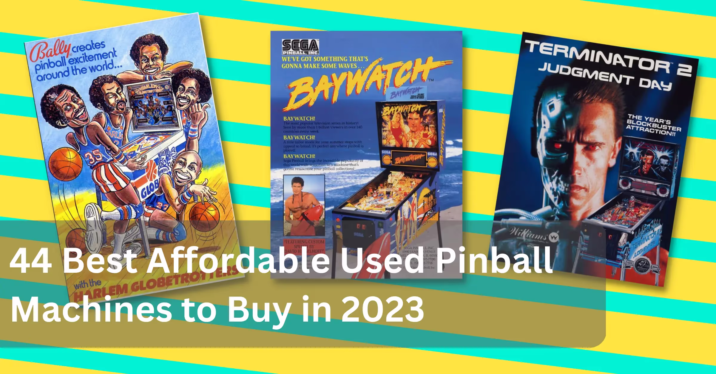 44 Best Affordable Used Pinball Machines to Buy in 2024 ($5k or Less)
