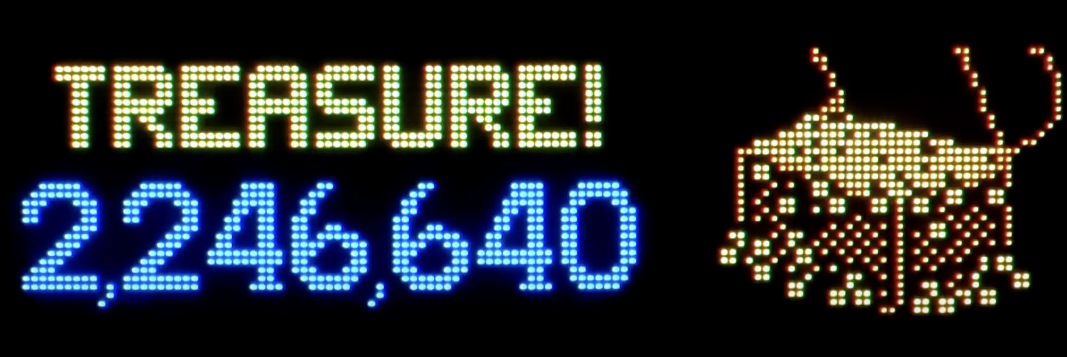 Treasure 22460 text in pixelated LED-style display with treasure chest icon