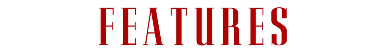 Red "FEATURES" text in large uppercase serif font on white background