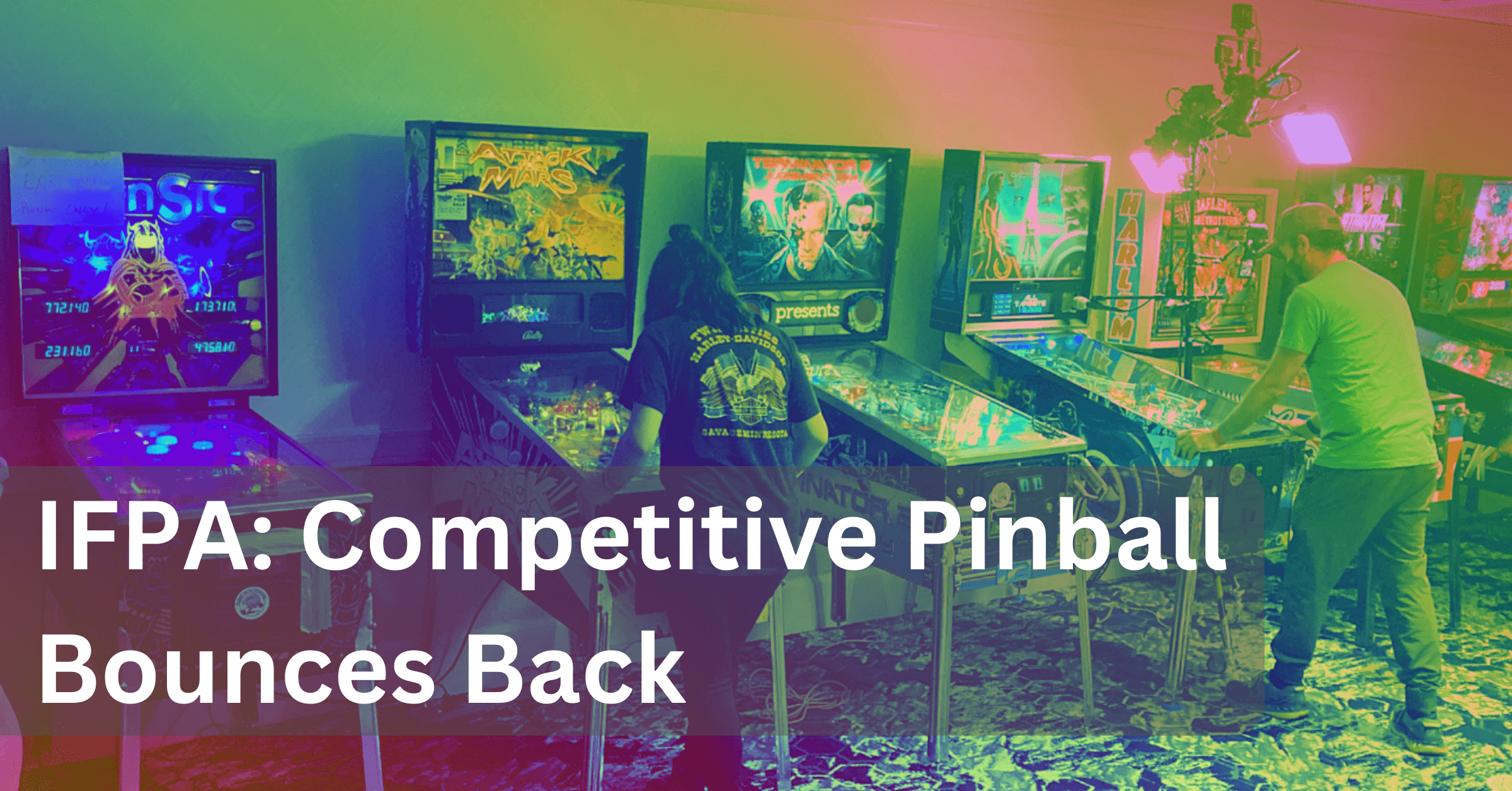 IFPA: Competitive Pinball Bounces Back in 2022