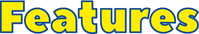 Colorful "Features" text in blue and yellow block letters